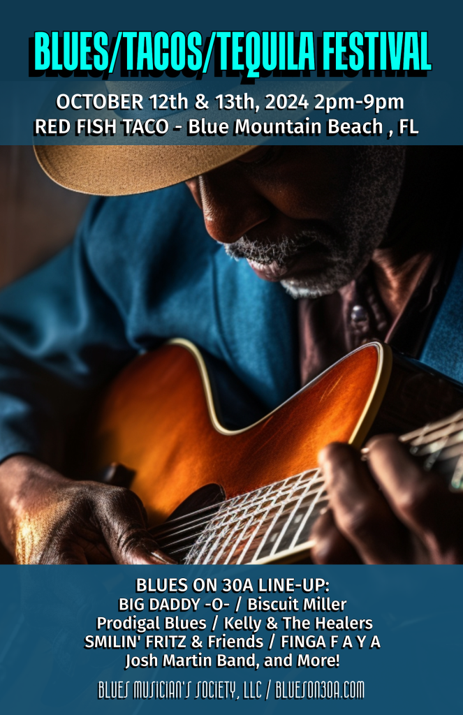 Blues on 30A Presents BLUES/TACOS/TEQUILA